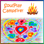 SoulPlay Campfire!
