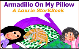 Armadillo On My Pillow Laurie StorEBook