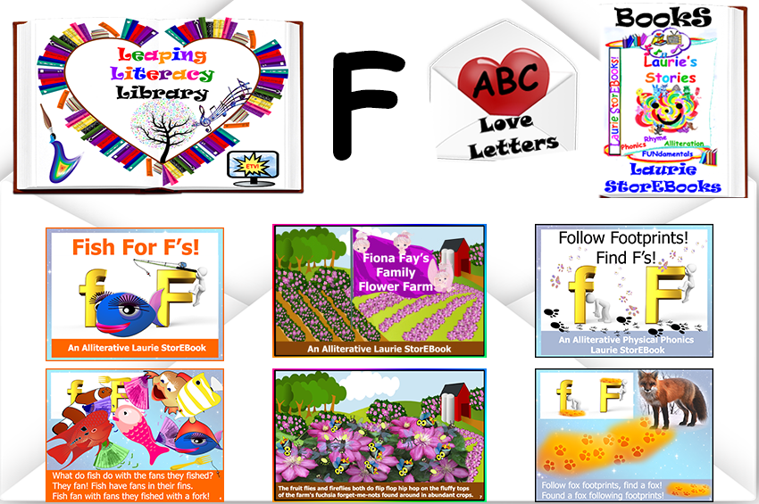 We love Letter F! Alliteration Celebration Laurie StorEBooks!