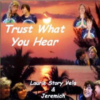 Trust What You Hear Music CD